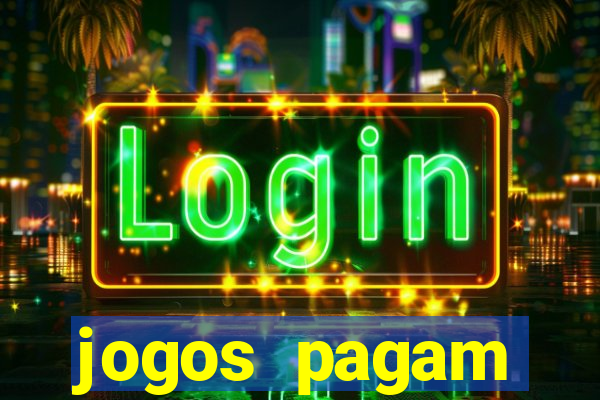 jogos pagam dinheiro de verdade